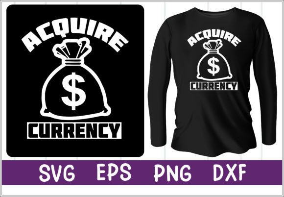 Acquire Currency Design Vector: Perfect for T-Shirt Designs and Graphics