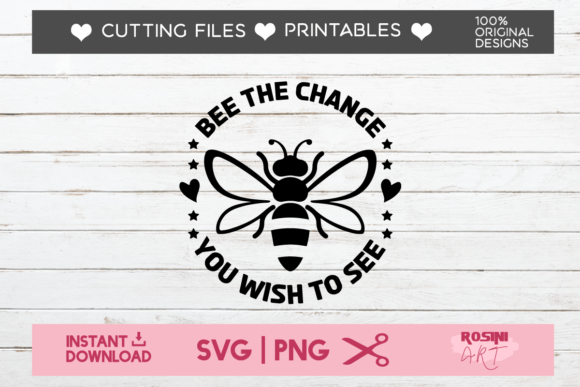 Bee the Change You Wish to See