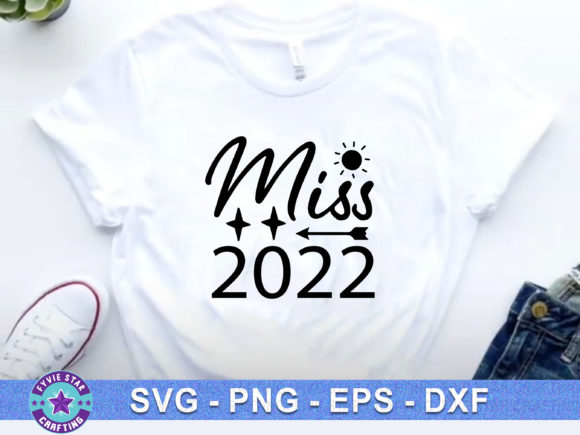 Miss 2022: A Versatile Graphics Asset for T-Shirt Designs
