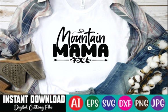 Mountain Mama SVG Design: A Versatile Graphic for T-Shirt Designs