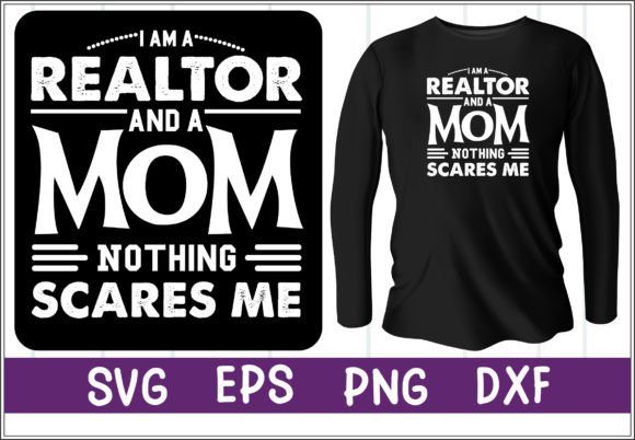 Perfect T-Shirt Designs for Busy Moms and Realtors