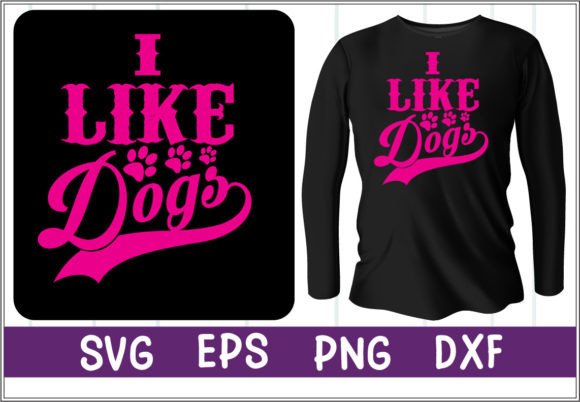 Review: I Like Dogs T-shirt Design Vector for Graphics
