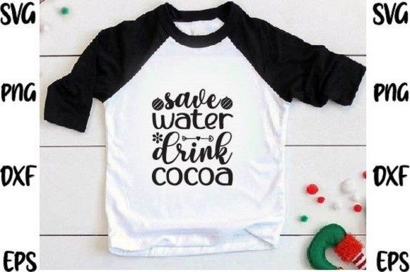 Save Water Drink Cocoa Svg Design for T-Shirt Graphics
