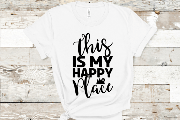 This is My Happy Place: A Versatile Graphic for T-Shirt Designs